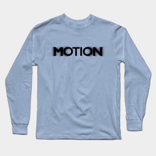 Blured text motion Long Sleeve T-Shirt